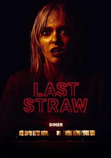 Poster to the movie "Last Straw" #1164581