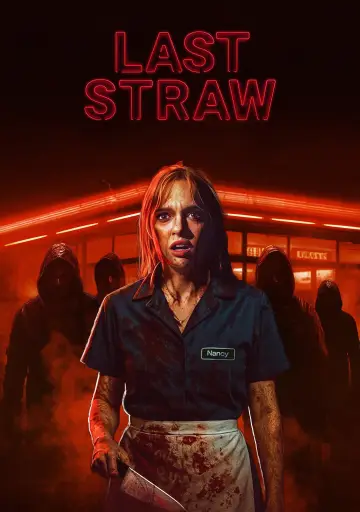 Poster to the movie "Last Straw" #1164582