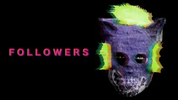 Backdrop to the movie "Followers" #1056987