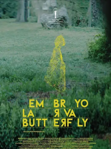 Poster to the movie "Embryo Larva Butterfly" #1086418