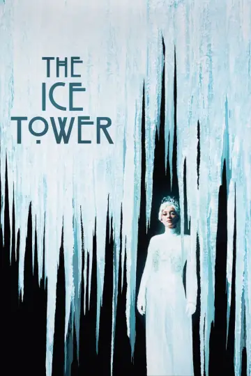 Poster to the movie "The Ice Tower" #796620