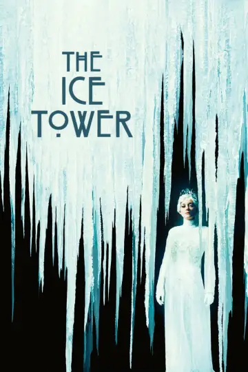 Poster to the movie "The Ice Tower" #796621