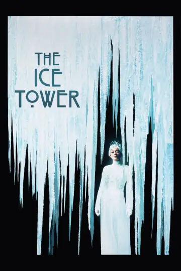 Poster to the movie "The Ice Tower" #796622