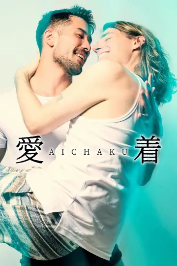 Poster to the movie "Aichaku" #944206