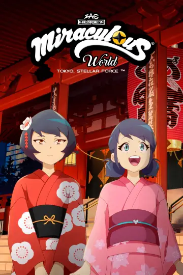 Poster to the movie "Miraculous World: Tokyo, Stellar Force" #522769