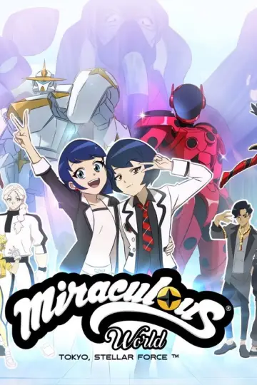 Poster to the movie "Miraculous World: Tokyo, Stellar Force" #522788
