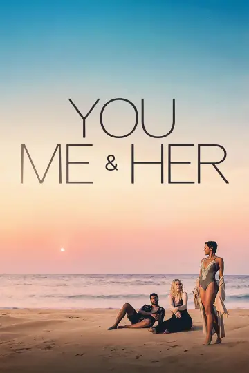 Poster to the movie "You, Me & Her" #944169