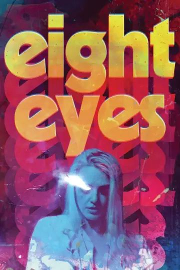Poster to the movie "Eight Eyes" #1092515