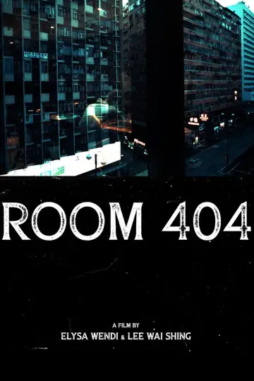 Poster to the movie "Room 404" #1194008