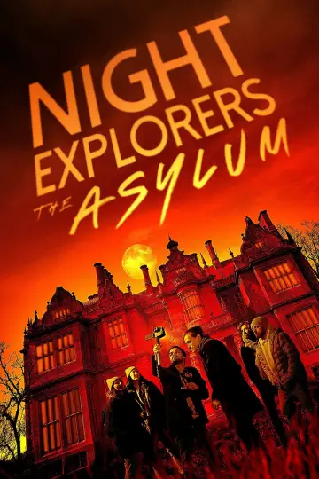 Poster to the movie "Night Explorers: The Asylum" #1048743