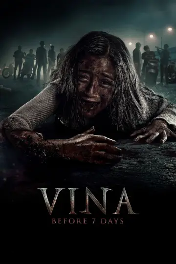 Poster to the movie "Vina: Sebelum 7 Hari" #941189