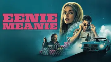 Backdrop to the movie "Eenie Meanie" #578084