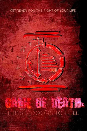 Poster to the movie "Game of Death: The Six Doors to Hell" #1433246