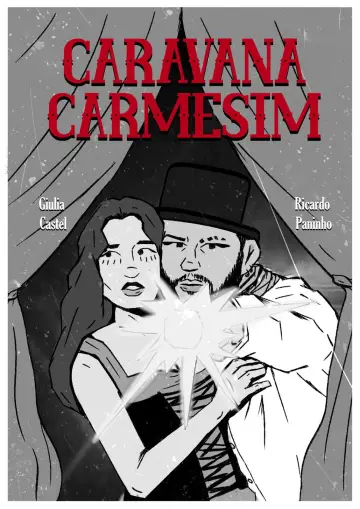 Poster to the movie "Caravana Carmesim" #1194264