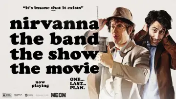 Backdrop to the movie "Nirvanna the Band the Show the Movie" #761407