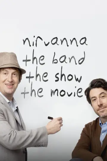 Poster to the movie "Nirvanna the Band the Show the Movie" #761411