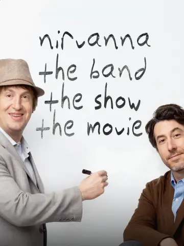 Poster to the movie "Nirvanna the Band the Show the Movie" #761418