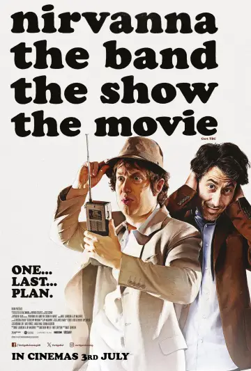 Poster to the movie "Nirvanna the Band the Show the Movie" #955008