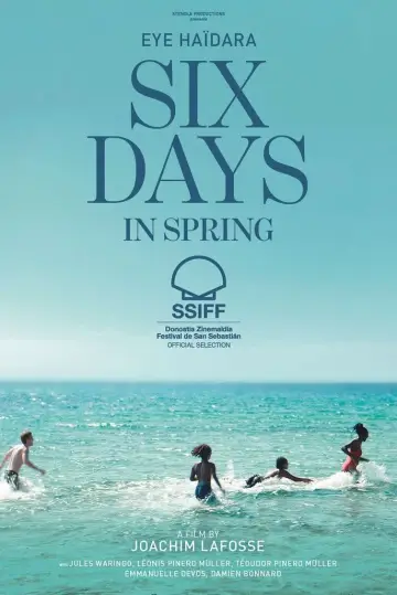 Poster to the movie "Six Days in Spring" #783019