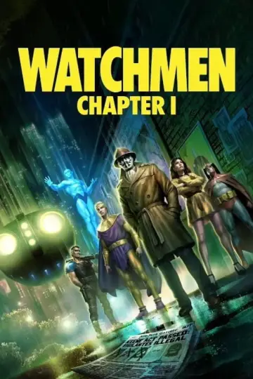 Poster to the movie "Watchmen: Chapter I" #623818