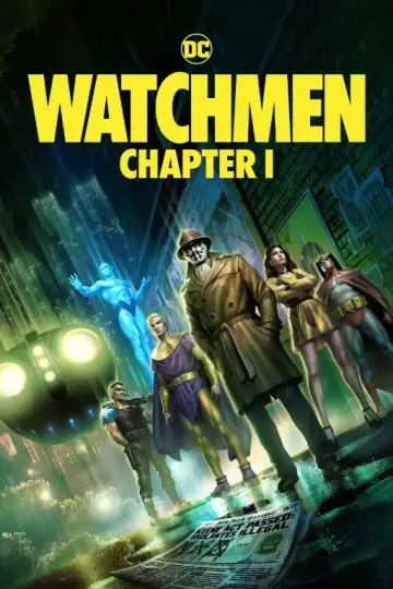 Poster to the movie "Watchmen: Chapter I" #623821