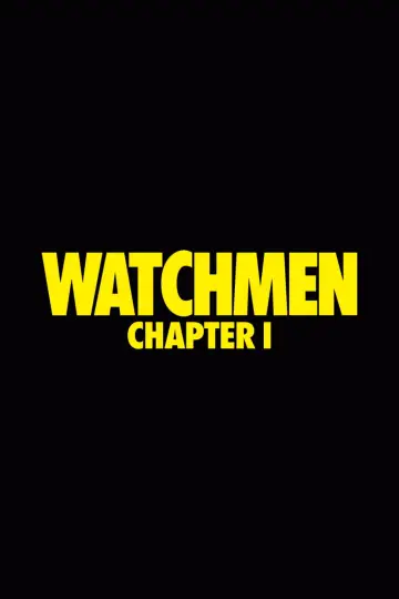 Poster to the movie "Watchmen: Chapter I" #623824