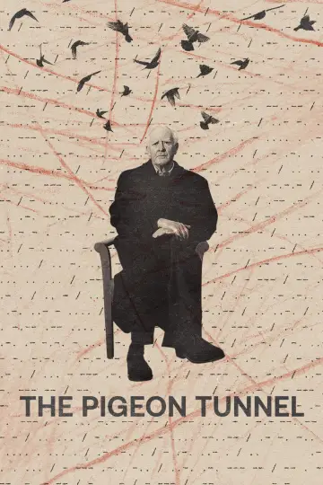 Poster to the movie "The Pigeon Tunnel" #1035193