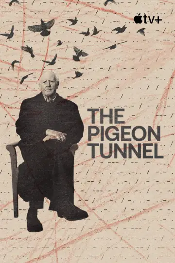 Poster to the movie "The Pigeon Tunnel" #1035195