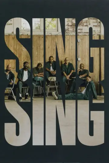 Poster to the movie "Sing Sing" #667755