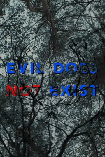 Poster to the movie "Evil Does Not Exist" #756389