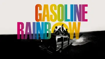 Backdrop to the movie "Gasoline Rainbow" #1096551