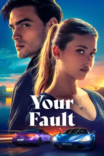 Poster to the movie "Your Fault" #559075