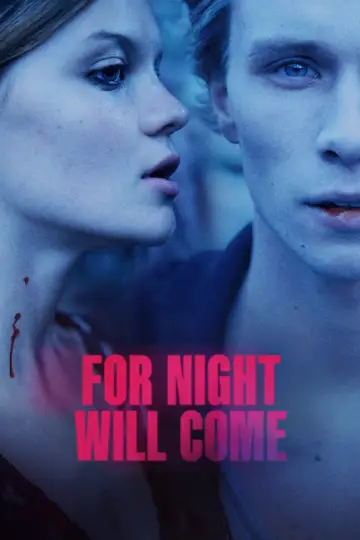 Waiting for the Night