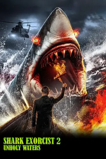 Poster to the movie "Shark Exorcist 2: Unholy Waters" #1092829