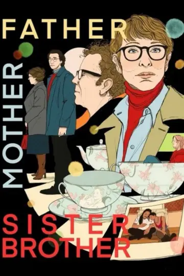 Poster to the movie "Father Mother Sister Brother" #530997