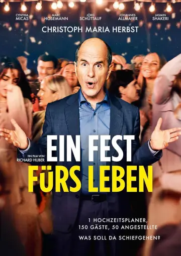 Poster to the movie "Ein Fest fürs Leben" #1105639