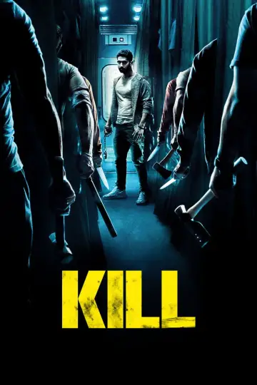 Poster to the movie "Kill" #645849