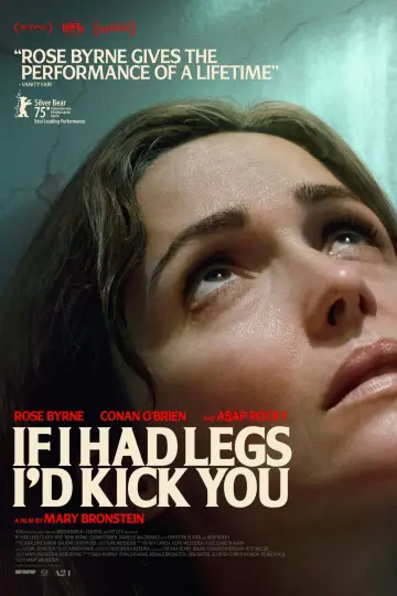 Poster to the movie "If I Had Legs I