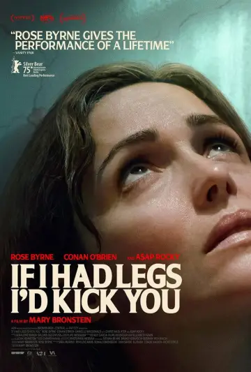Poster to the movie "If I Had Legs I