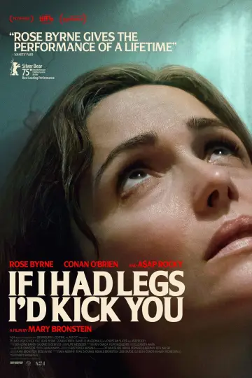 Poster to the movie "If I Had Legs I