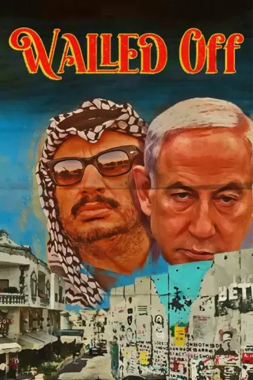 Poster to the movie "Walled Off" #1107984