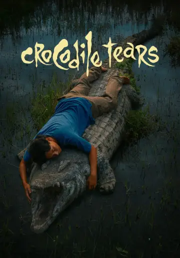 Poster to the movie "Crocodile Tears" #812369