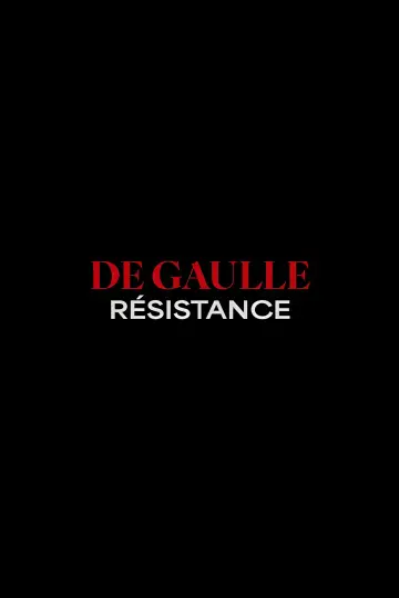 Poster to the movie "De Gaulle: Résistance" #1528394