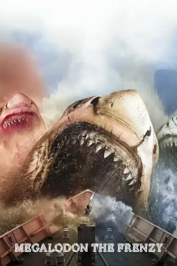 Poster to the movie "Megalodon: The Frenzy" #1053052