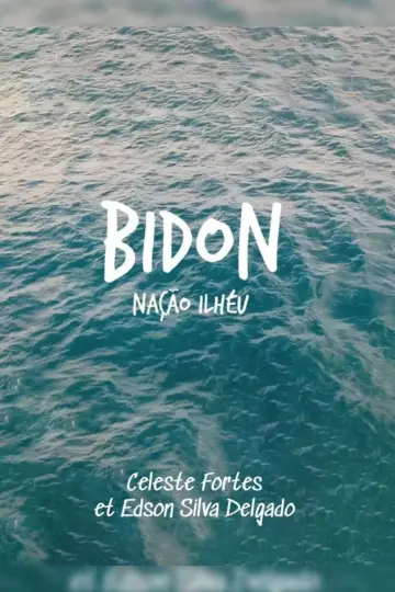 Poster to the movie "Bidon: Nação Ilhéu" #457440