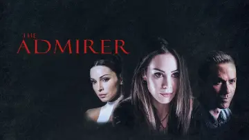 Backdrop to the movie "The Admirer" #1136264