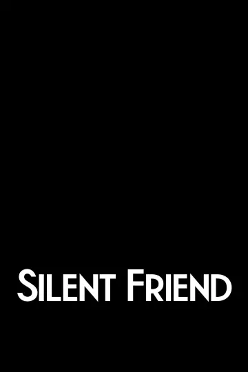 Poster to the movie "Silent Friend" #525099