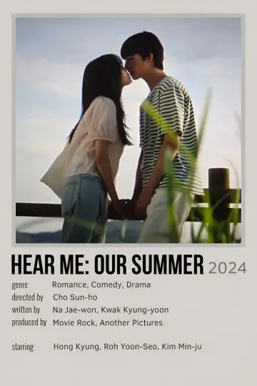 Poster to the movie "Hear Me: Our Summer" #975894
