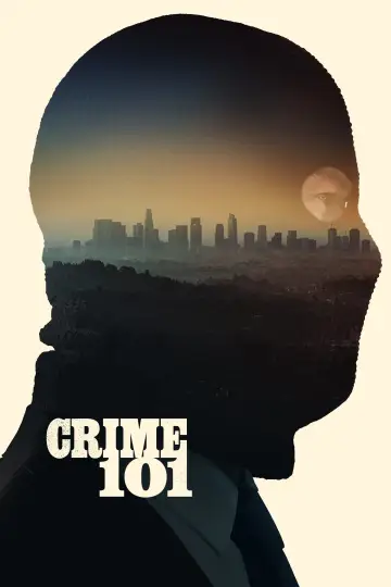 Poster to the movie "Crime 101" #513185