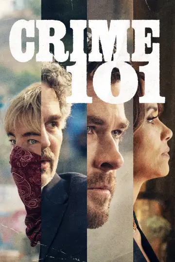 Poster to the movie "Crime 101" #827687